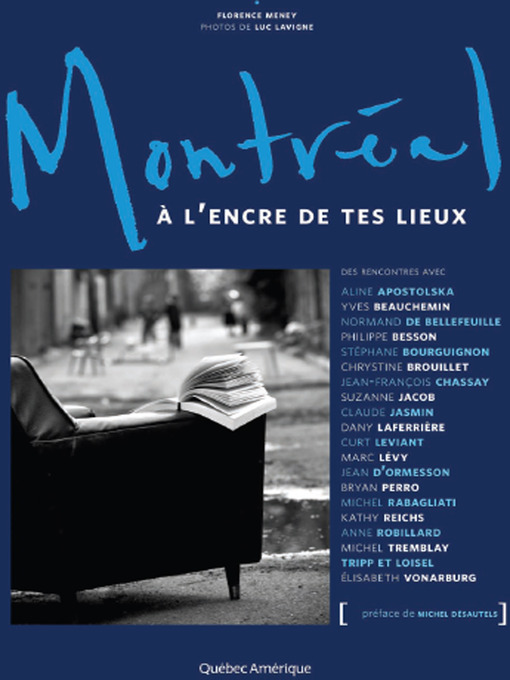 Title details for Montréal à l'encre de tes lieux by Florence Meney - Available